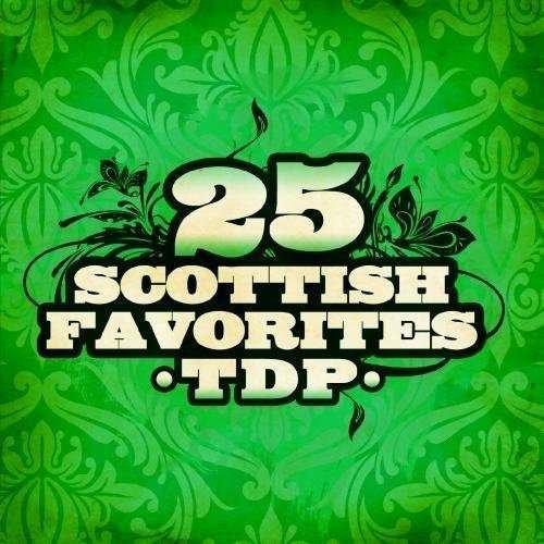 Cover for Tdp · 25 Scottish Favorites (CD) [Remastered edition] (2012)