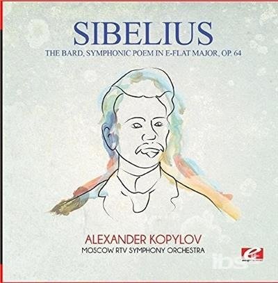 Cover for Sibelius · The Bard Symphonic Poem in E-flat Major Op. 64 (CD) (2015)