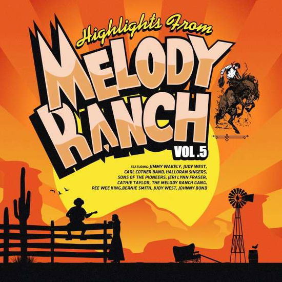 Cover for Highlights from Melody Ranch 5 / Various · Highlights From Melody Ranch 5 / Various-Highlight (CD) (2014)