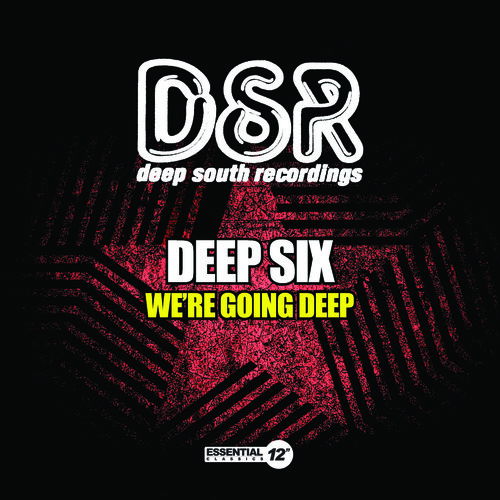 Cover for Deep Six  · We'Re Going Deep (CD)