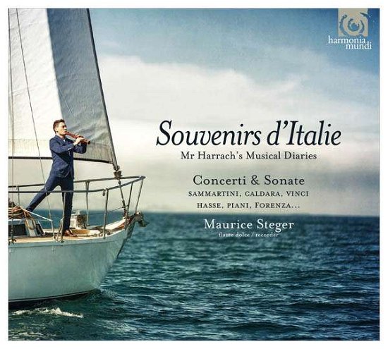 Souvenirs D'italie - Maurice Steger - Musiikki - HARMONIA MUNDI - 3149020225325 - perjantai 4. marraskuuta 2016