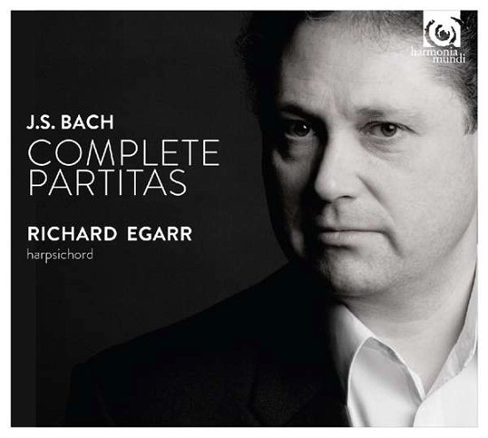 Bach: 6 Partitas Bwv 825-830 - Richard Egarr - Musiikki - Harmonia Mundi - 3149020759325 - perjantai 24. maaliskuuta 2017