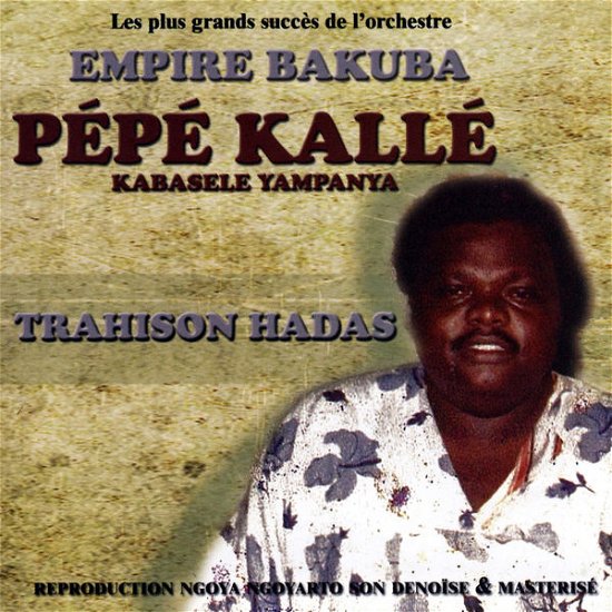 Cover for Pepe Kalle · Trahison Hadas (CD) (2014)