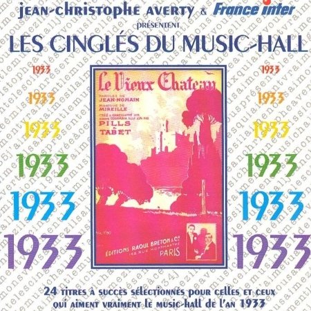 Cover for Jean-christophe Averty · Les Cingles Du Music-Hall: 1933 (CD) (2018)