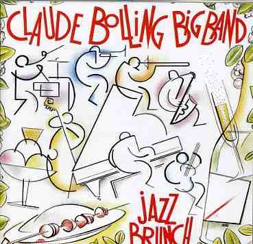 Jazz brunch at The Meridien - Claude Bolling Big Band - Music - FREME - 3448960255325 - January 19, 2006