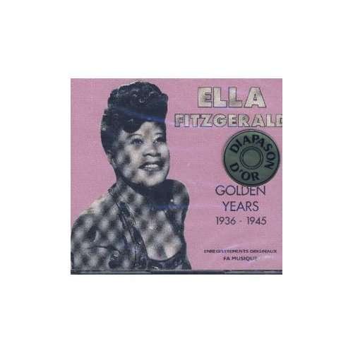Cover for Ella Fitzgerald · Golden Years 1936-1945 (CD) (1997)
