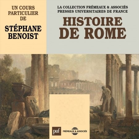 Cover for Stephane Benoist · Histoire De Rome (CD) (2015)