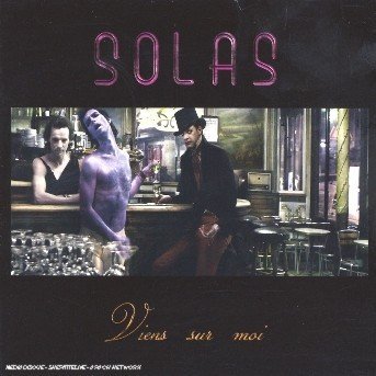Cover for Solas · Viens Sur Moi (CD) (2015)