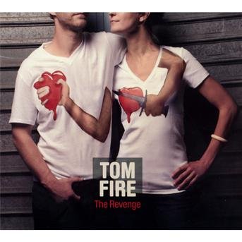 Cover for Tom Fire · Revenge (CD) [Digipack] (2012)