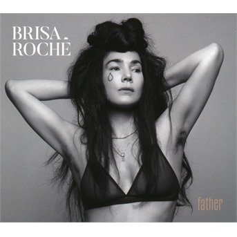 Cover for Brisa Roche · Father (CD) [Digipak] (2018)