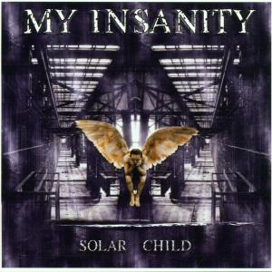 My Insanity · Solar Child (CD) (2001)