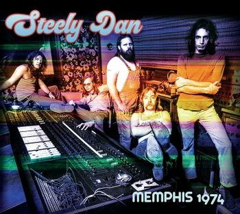 Memphis 1974 - Steely Dan - Musik - CADIZ - TIMELINE - 3851137305325 - 16. december 2022