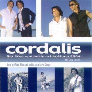 Cover for Cordalis · Der Weg Von Gestern Bis Athen (CD)