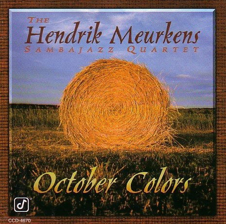 October Colors - Hendrik Meurkens - Muzyka - CONCORD - 4003099786325 - 13 listopada 1995