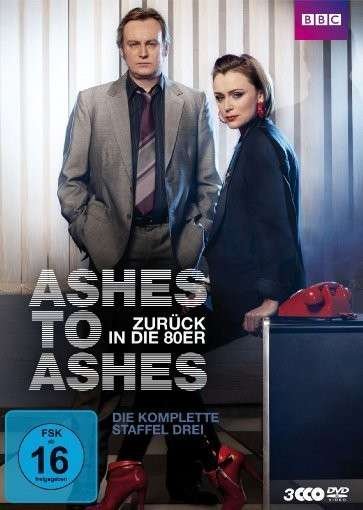 Cover for Glenister,philip / Hawes,keeley / Andrews,dean · Ashes to Ashes-zurück in Die 80er-staffel 3 (DVD) (2013)