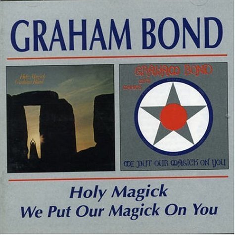 Cover for Graham Bond · Holy Magick (CD) [Limited, Remastered edition] (2006)