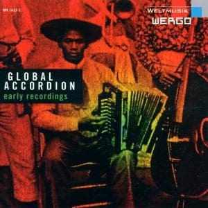 Cover for Global Accordion: Early Recordings / Various (CD) (2002)