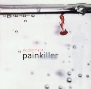 Cover for No Comment · Painkiller (CD) (2001)