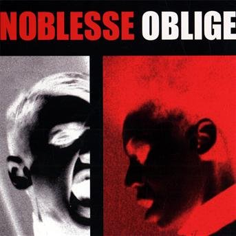 Cover for Noblesse Oblige · Privilege Entails Responsibilities (CD) (2009)