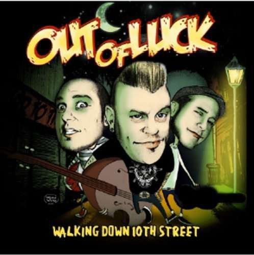 Cover for Out Of Luck · Walking Down 10th Street (CD) (2013)