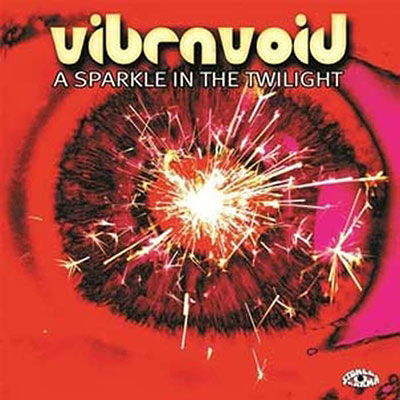 Cover for Vibravoid · Sparkle in the Twilight (LP) (2022)