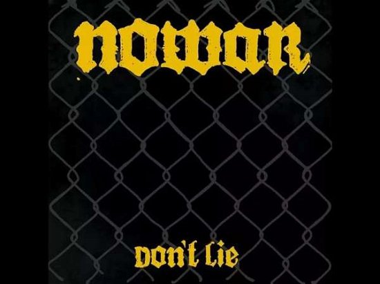 Cover for Nowar · Don't Lie (LP) (2021)