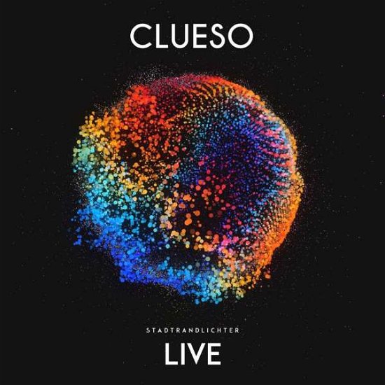 Stadtrandlichter Live - Clueso - Musik - TEXT UND TON - 4250484818325 - 13. november 2015