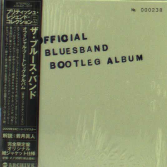 Cover for The Blues Band · Official Blues Band Bootleg Album (CD) [Japan Import edition] (2009)