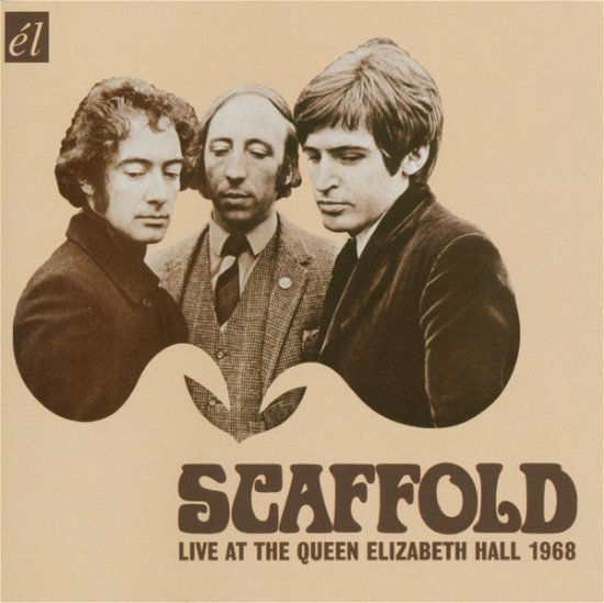 Cover for Scaffold · Live at the Queen Elizabeth Ha (CD) (2006)