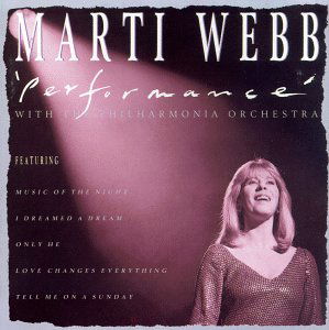 Performance - Marti Webb - Muzyka - FIRSTNIGHT - 5014636603325 - 9 października 1995