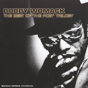 Cover for Bobby Womack · Best Of -Poet Trilogy- (CD)
