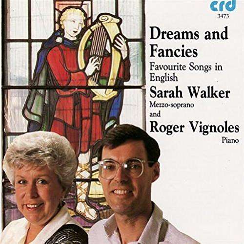 Dreams & Fancies: 24 Favourite Songs in English - Walker / Vignoles - Music - CRD - 5015155347325 - May 1, 2009