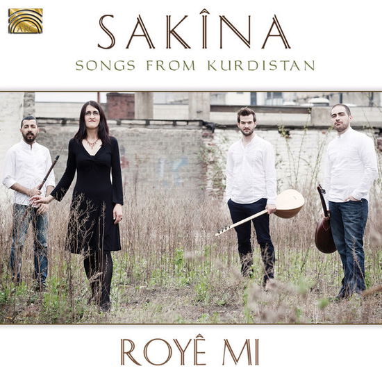 Cover for Sakina · Roye Mi (CD) (2014)