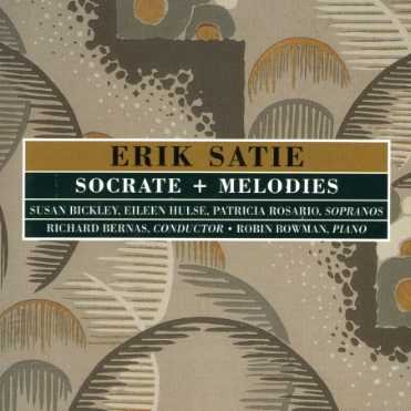 Cover for Erik Satie · Socrate + Melodies (CD) (2006)