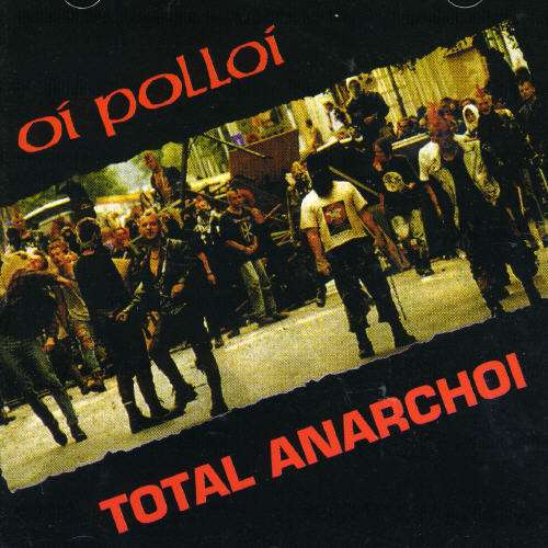 Cover for Oi Polloi · Total Anarchoi (CD) (1992)