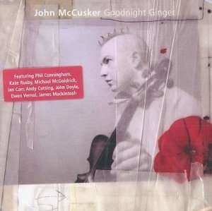 Cover for John McCusker · Goodnight Ginger (CD)