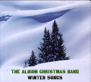 Winter Songs - Albion Christmas Band - Music - Talking Elephant - 5028479010325 - November 6, 2007