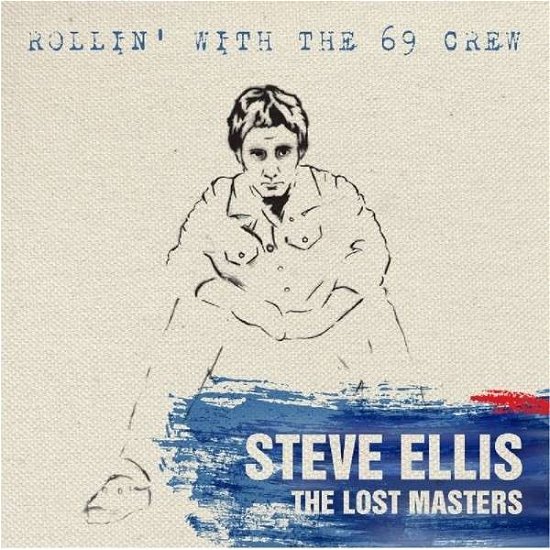 Cover for Steve Ellis · Rollin with the 69 Crew (CD) (2013)