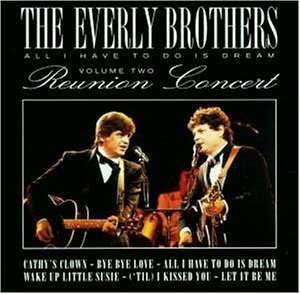 Cover for Everly Brothers (The) · Reunion Concert (CD) (2019)