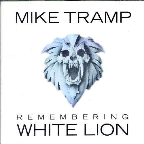 Cover for Tramp Mike · Remembering White Lion (CD) (2001)