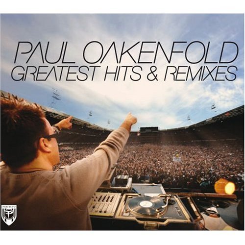 Cover for Paul Oakenfold · Greatst Hits and Remixes (CD) (2016)