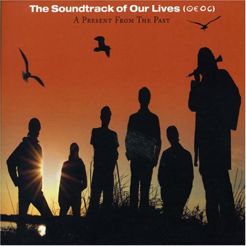 Cover for The Soundtrack Of Our Lives · A Present From The Past (Jewel (CD) (2006)