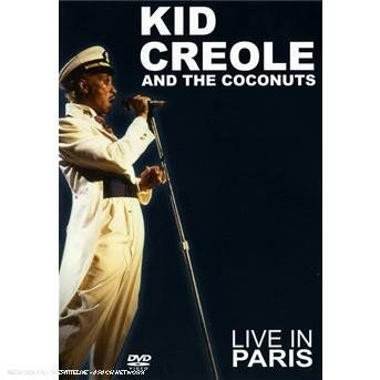 Cover for KID CREOLE and THE COCONUTS · Live in Paris (DVD) (2007)