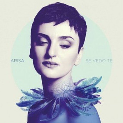 Cover for Arisa · Se Vedo Te (CD) (2014)