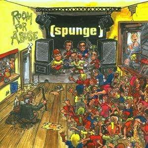 Cover for Spunge · Room For Abuse (CD)
