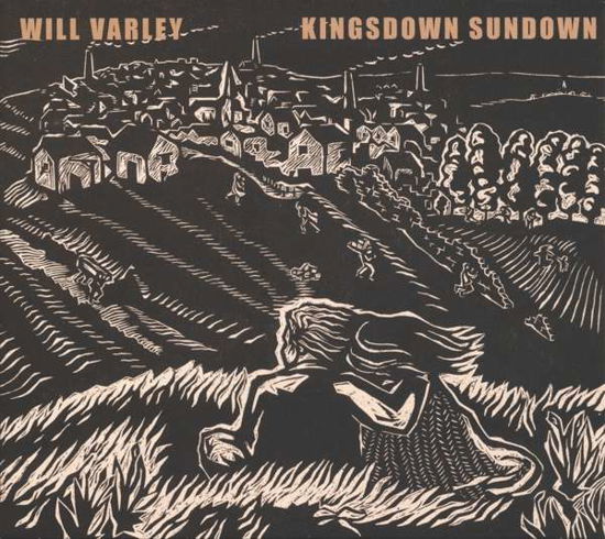 Cover for Varley Will · Kingsdown Sundown (LP) (2016)