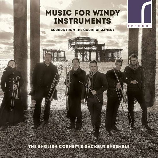 Music For Windy Instruments - English Cornett & Sackbut Ensemble - Music - RESONUS - 5060262791325 - September 28, 2018