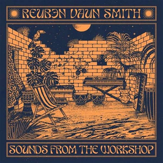Cover for Reuben Vaun Smith · Sounds From The Workshop (LP) (2022)