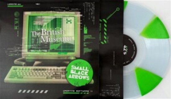 Small Black Arrows · The British Museum (Clear / Green Vinyl) (LP) (2024)