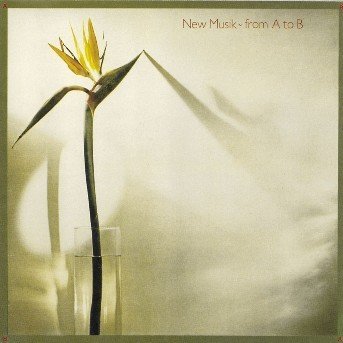 Cover for New Musik · From a to B (CD) (1994)